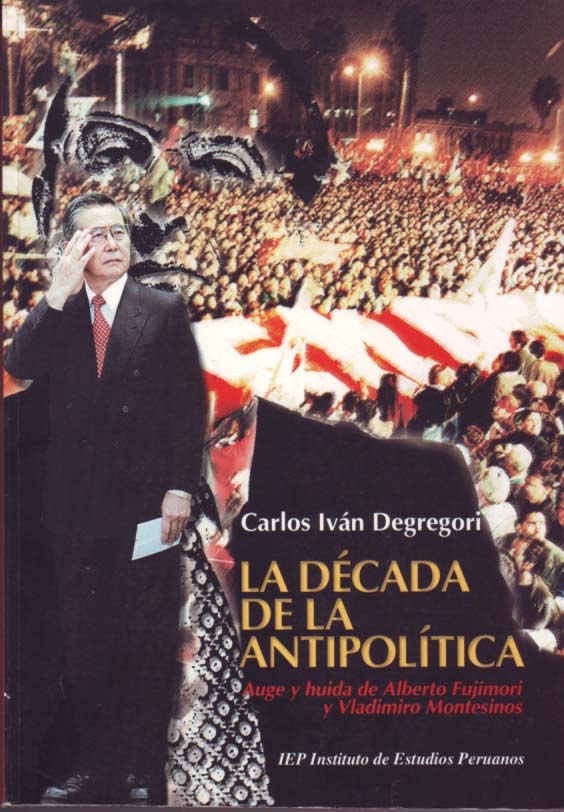 diez-libros-para-entender-el-fujimorismo-la-decada-de-la-antipolitica-portada